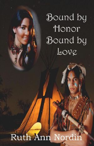 [Native American Romance 03] • Bound by Honor Bound by Love